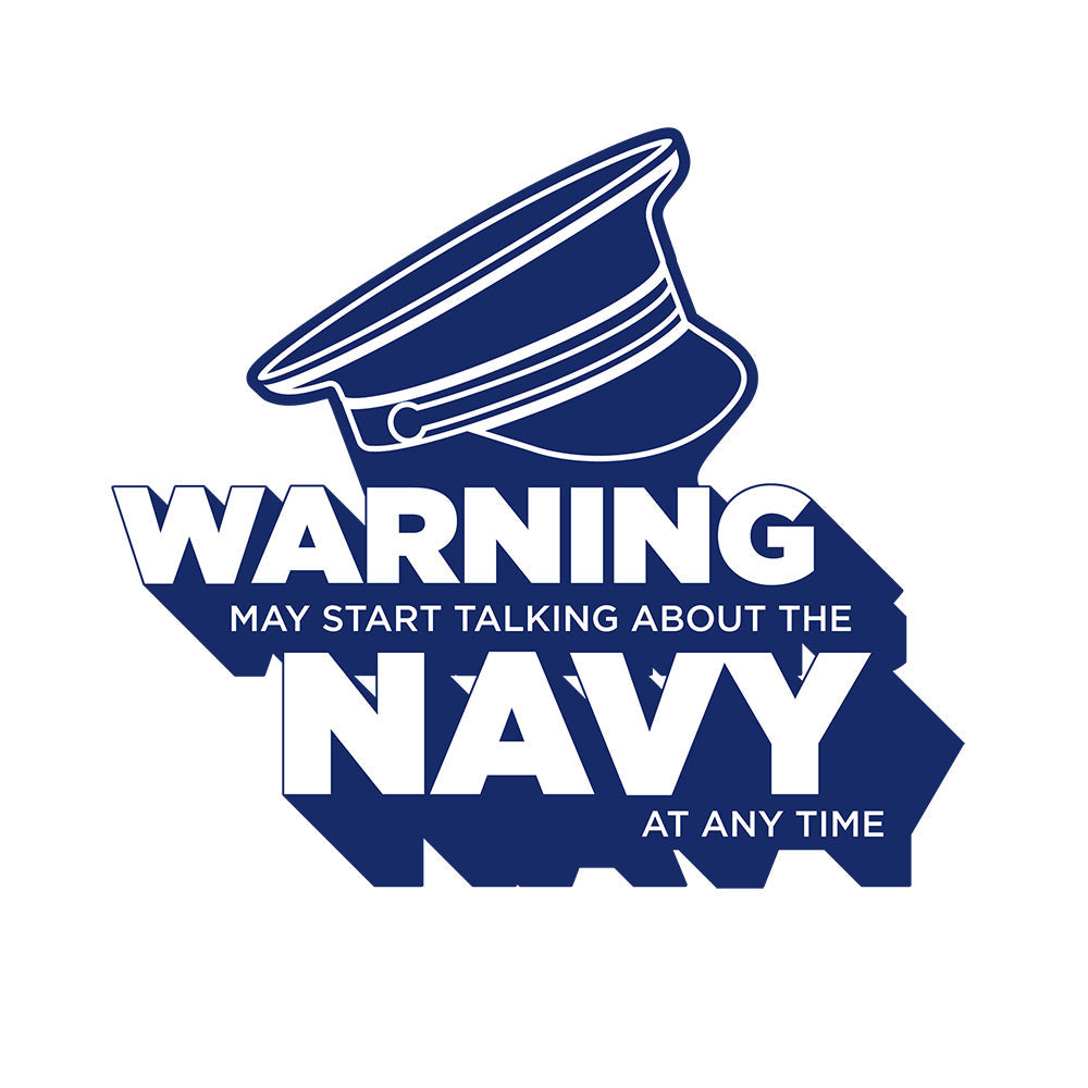 Warning May Start Talking About The Navy At Any Time Mug