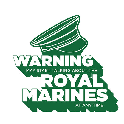 Warning May Start Talking About The Royal Marines At Any Time Mug