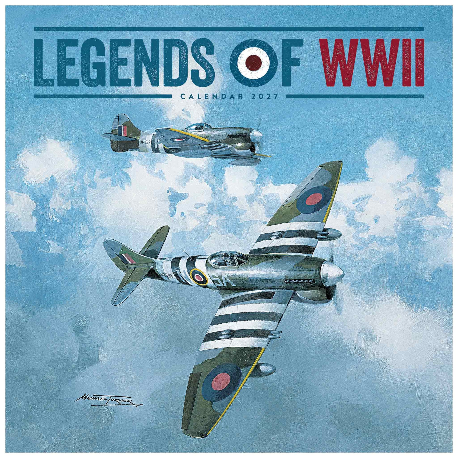 A square calendar cover titled "LEGENDS OF WWII CALENDAR 2027" featuring painted Hawker Typhoon Mk.Ib World War II fighter planes flying through a blue sky with clouds.