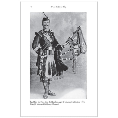 A black and white inside printed page featuring a vintage portrait of a bagpiper in formal military dress, with caption text below and the title 'When the Pipes Play' at the top.